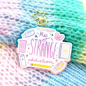 My Strange Addiction Holographic Keychain